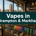 Buying Disposable Vapes in Brampton and Markham: Local Options